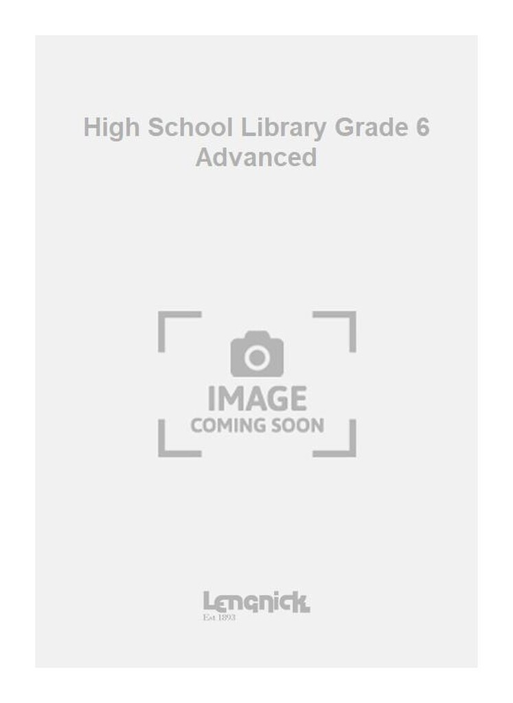 High School Library Grade 6 Advanced